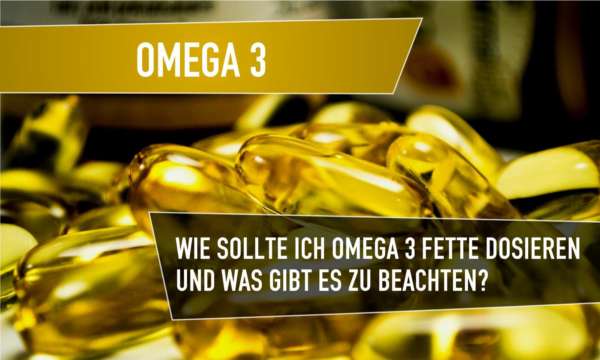 omega 3 dosierung
