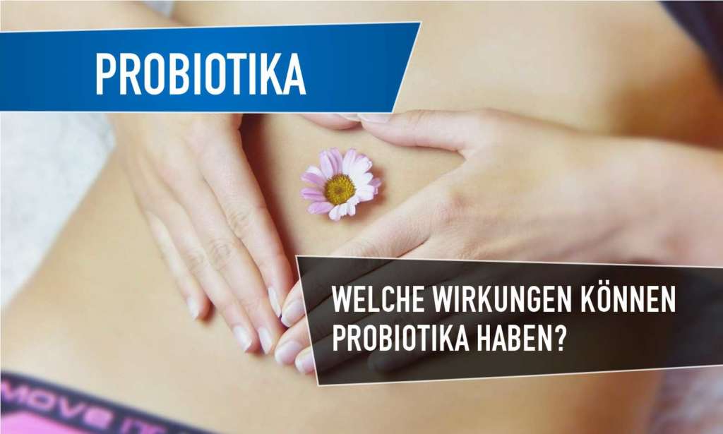 probiotika wirkungen